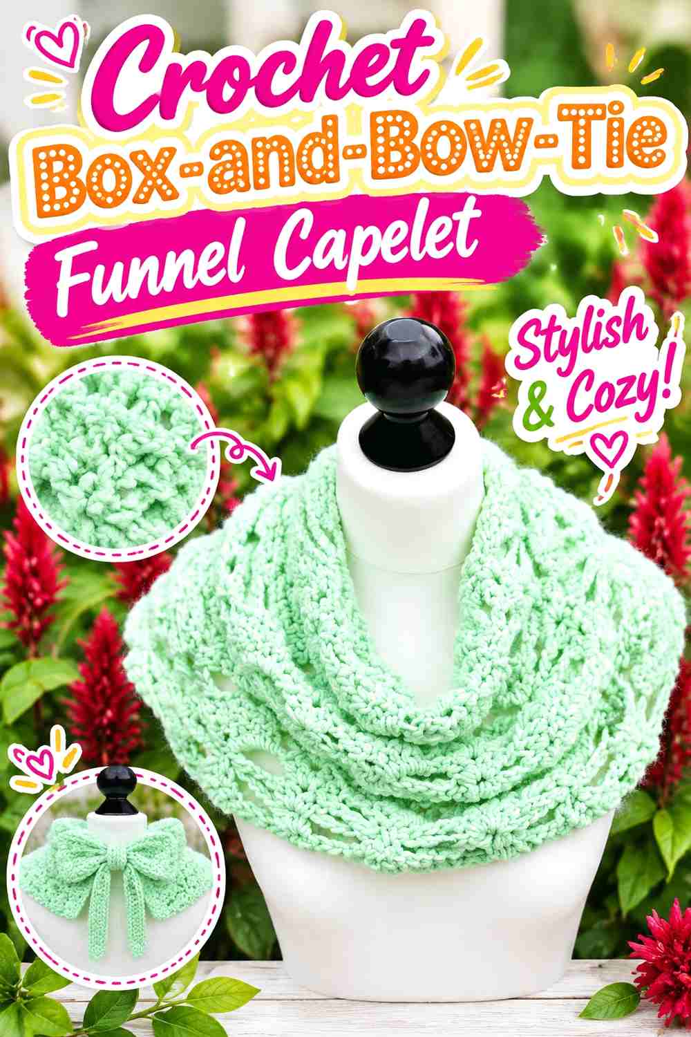 8. Crochet Box And Bow Tie Funnel Capelet