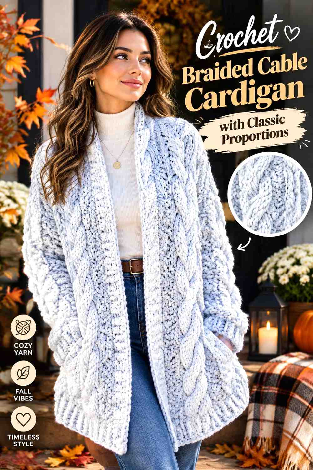 13. Crochet Braided Cable Cardigan With Classic Proportions