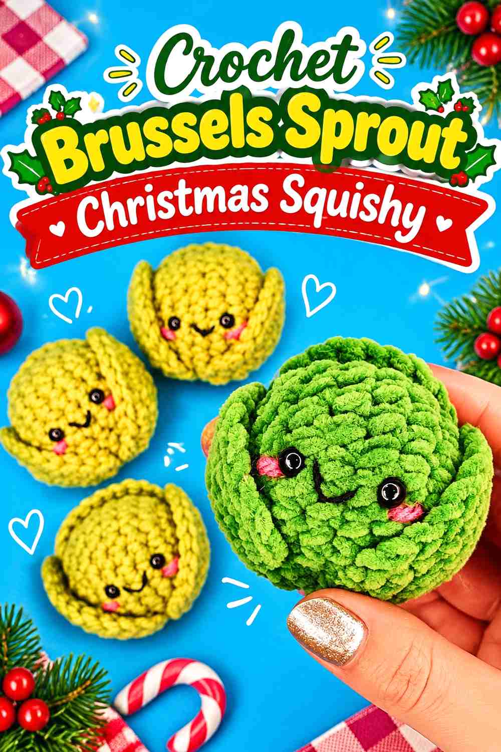 17. Crochet Brussels Sprout Christmas Squishy