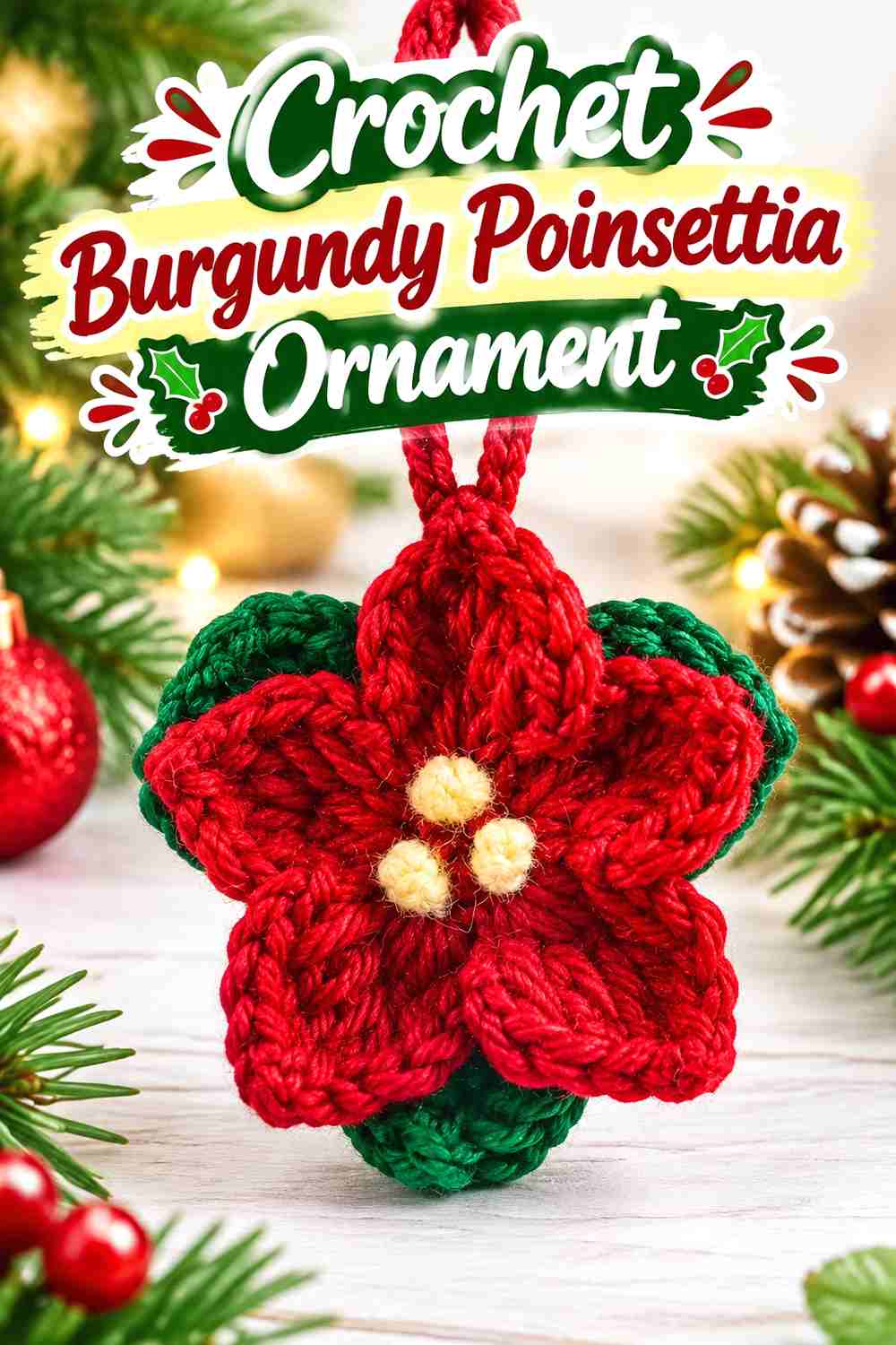 15. Crochet Burgundy Poinsettia Ornament