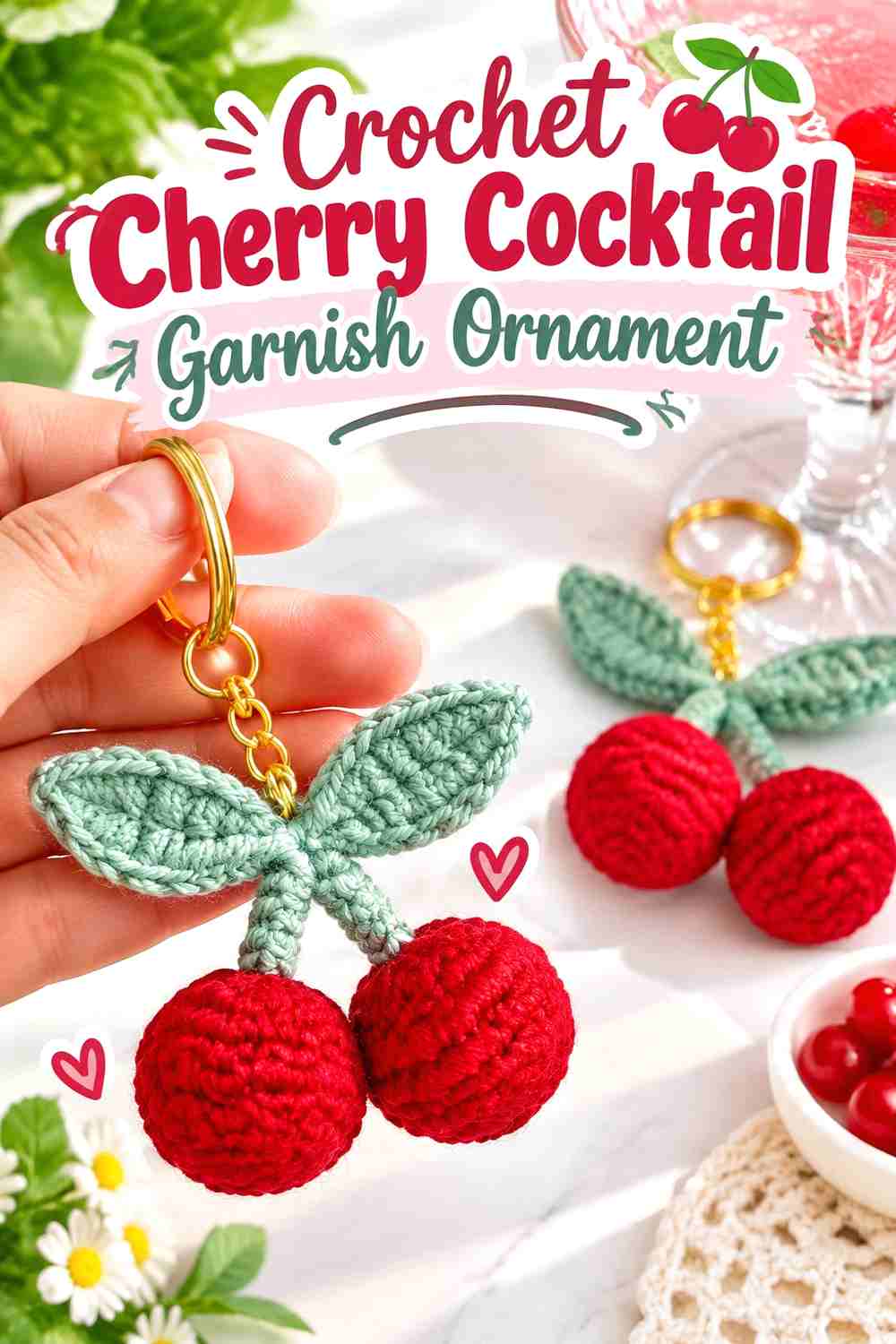 9. Crochet Cherry Cocktail Garnish Ornament