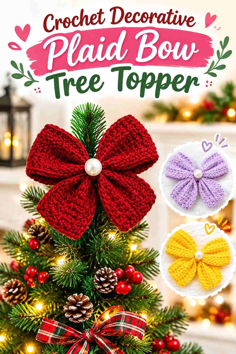 16. Crochet Decorative Plaid Bow Tree Topper