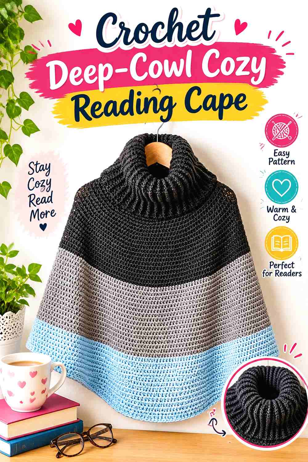 2. Crochet Deep-Cowl Cozy Reading Cape