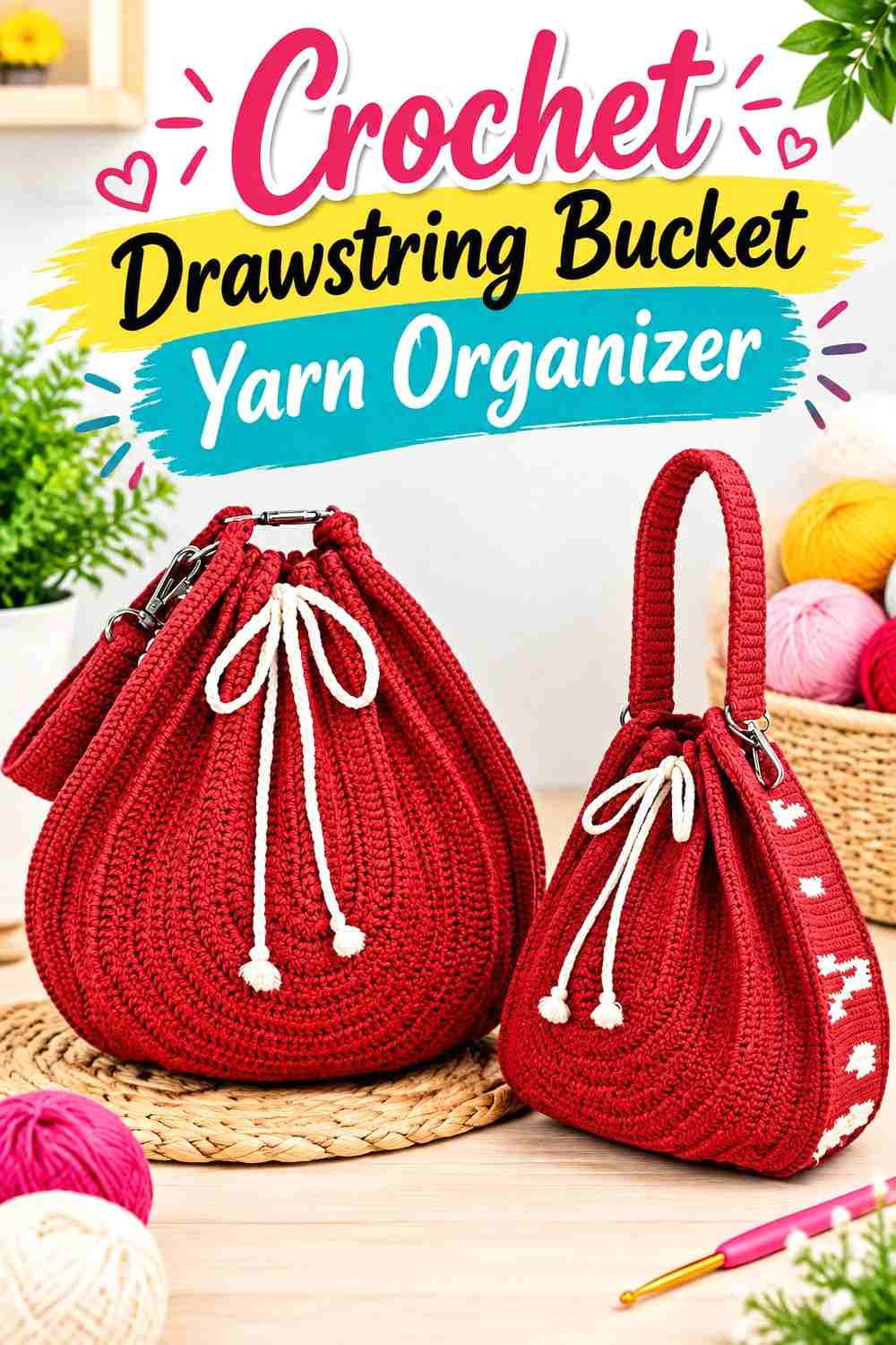 13. Crochet Drawstring Bucket Yarn Organizer