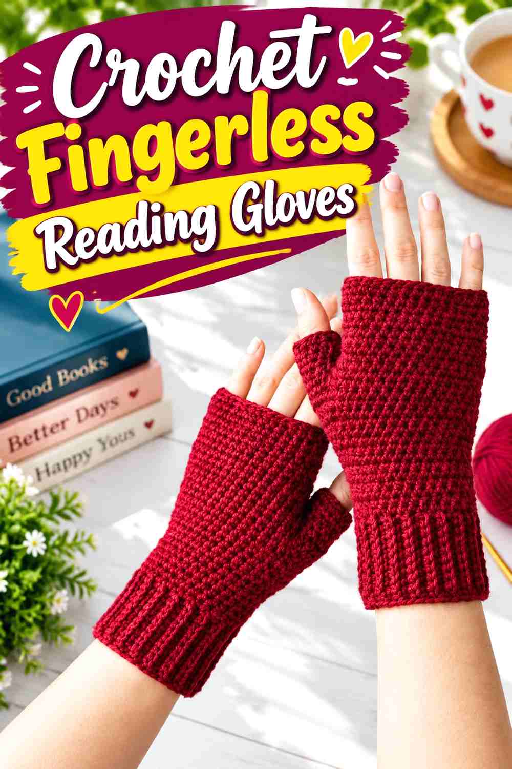 10. Crochet Fingerless Reading Gloves