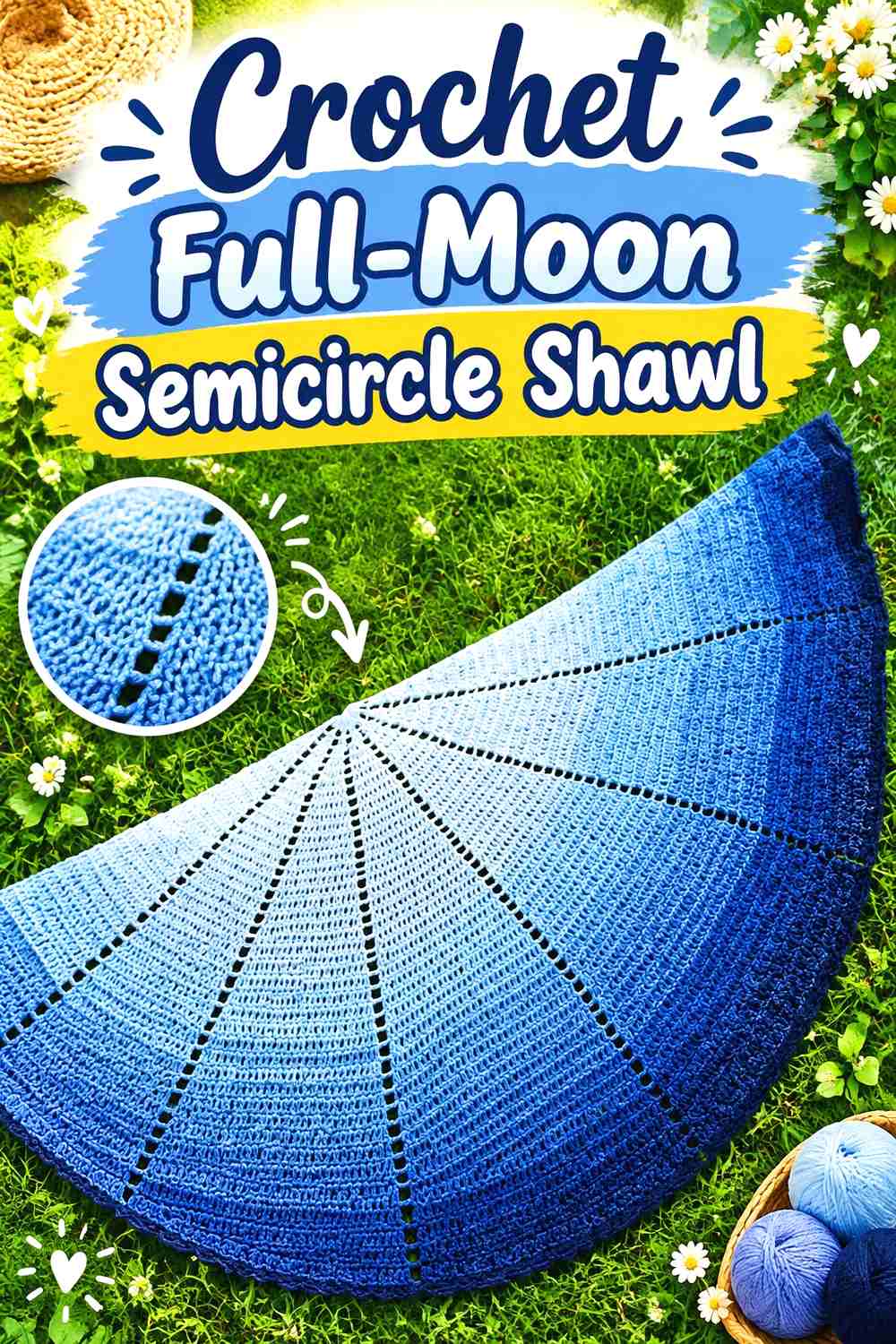 7. Crochet Full Moon Semicircle Shawl