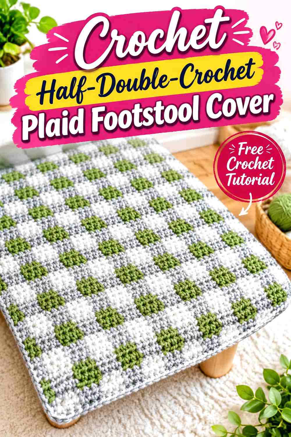 8. Crochet Half-Double-Crochet Plaid Footstool Cover