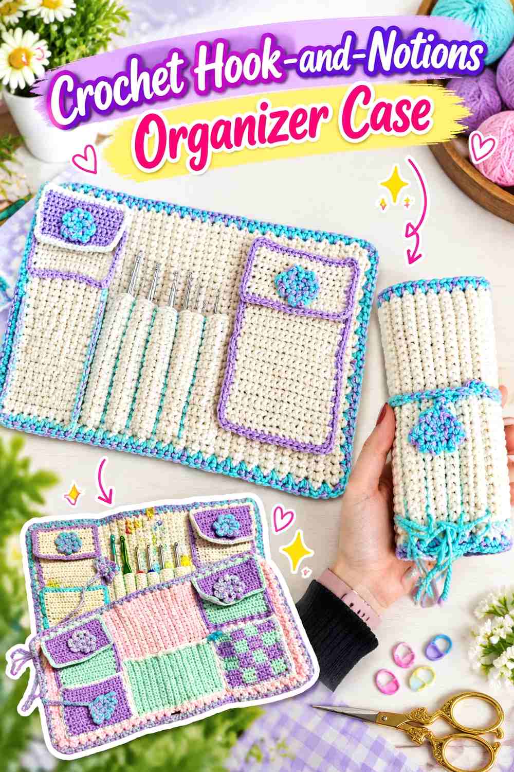 7. Crochet Hook And Notions Organizer Case