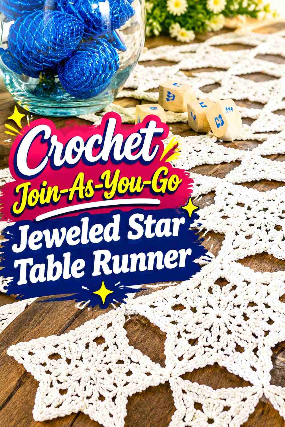 1. Crochet Join-As-You-Go Jeweled Star Table Runner