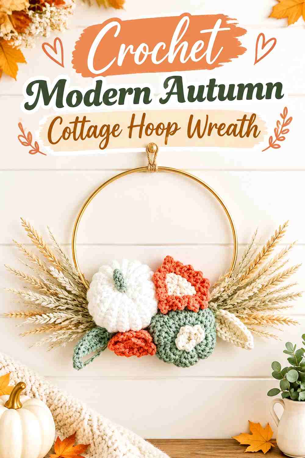 2. Crochet Modern Autumn Cottage Hoop Wreath