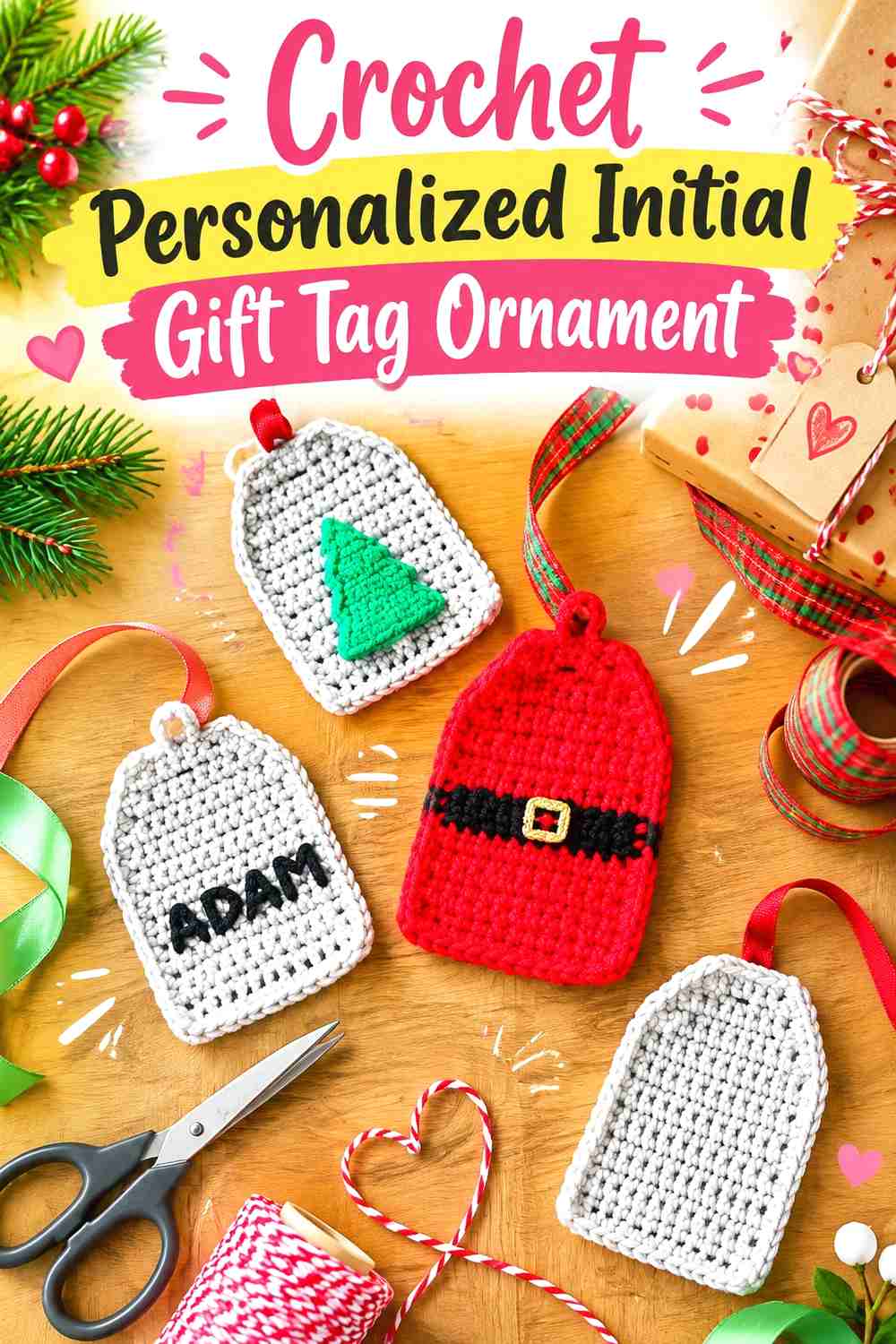 12. Crochet Personalized Initial Gift Tag Ornament