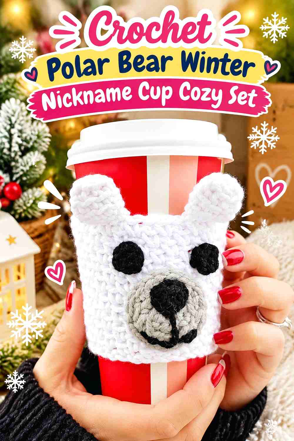 4. Crochet Polar Bear Winter Nickname Cup Cozy Set