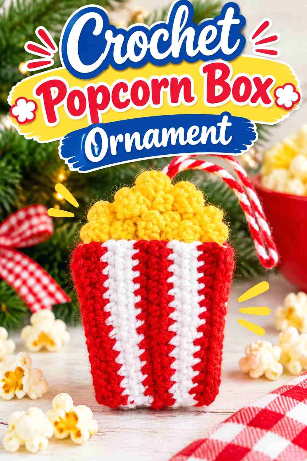 17. Crochet Popcorn Box Ornament