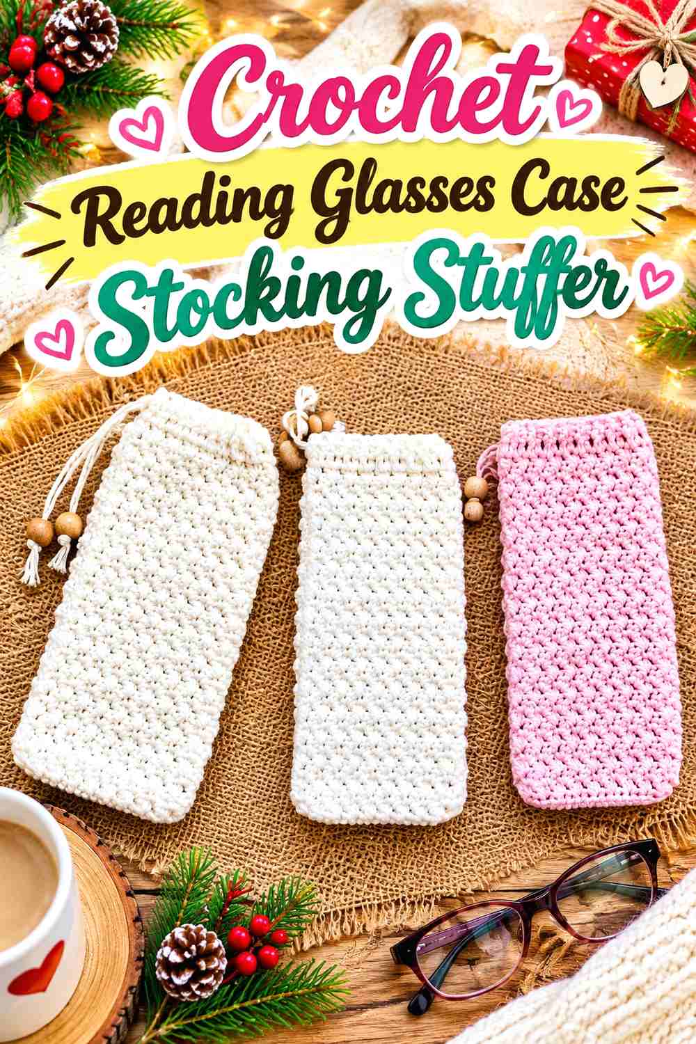 9. Crochet Reading Glasses Case Stocking Stuffer