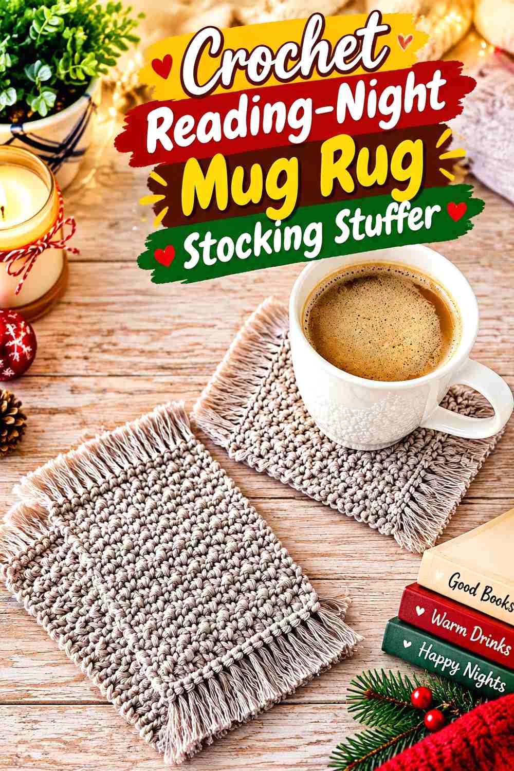 14. Crochet Reading-Night Mug Rug Stocking Stuffer