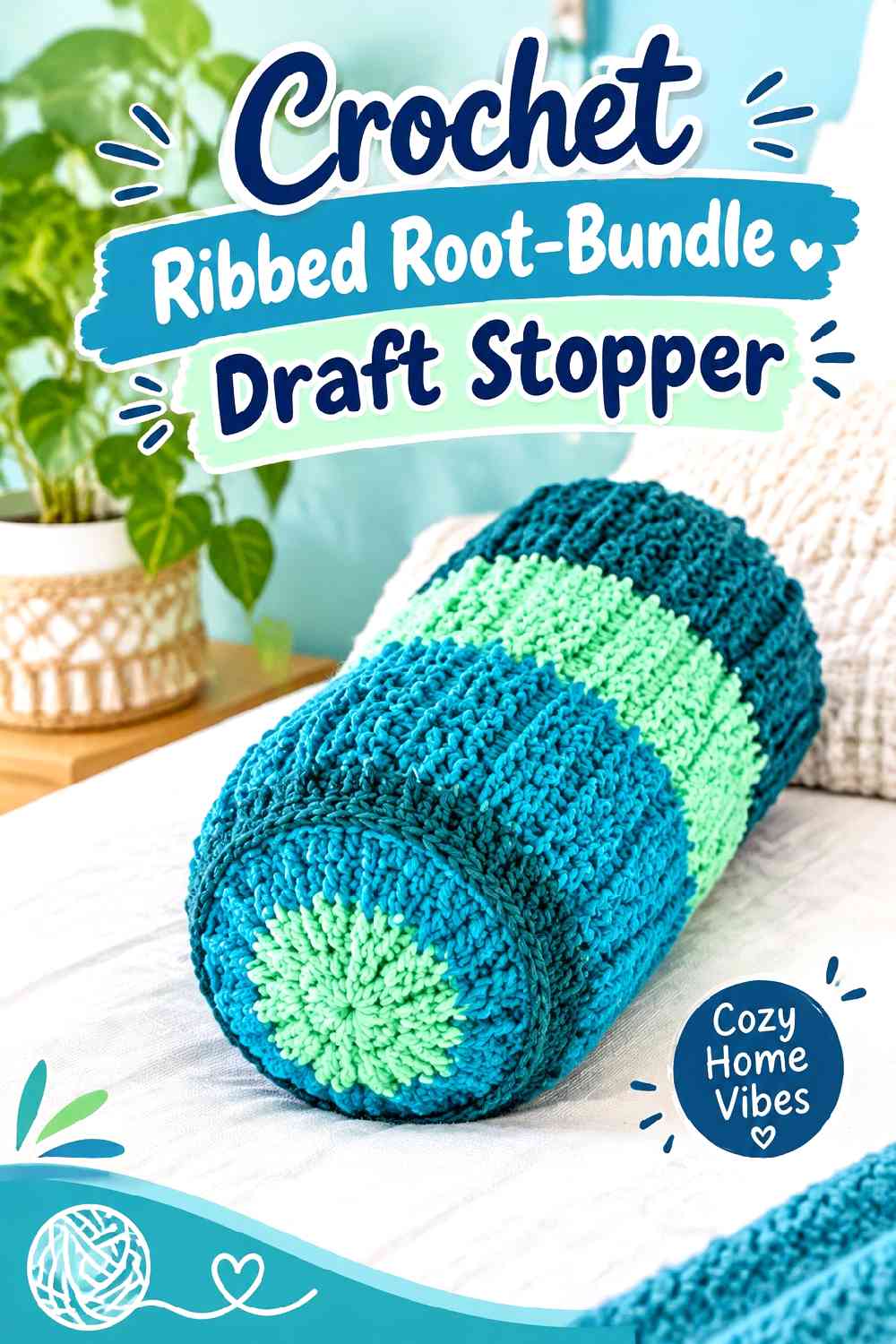 7. Crochet Ribbed Root-Bundle Draft Stopper