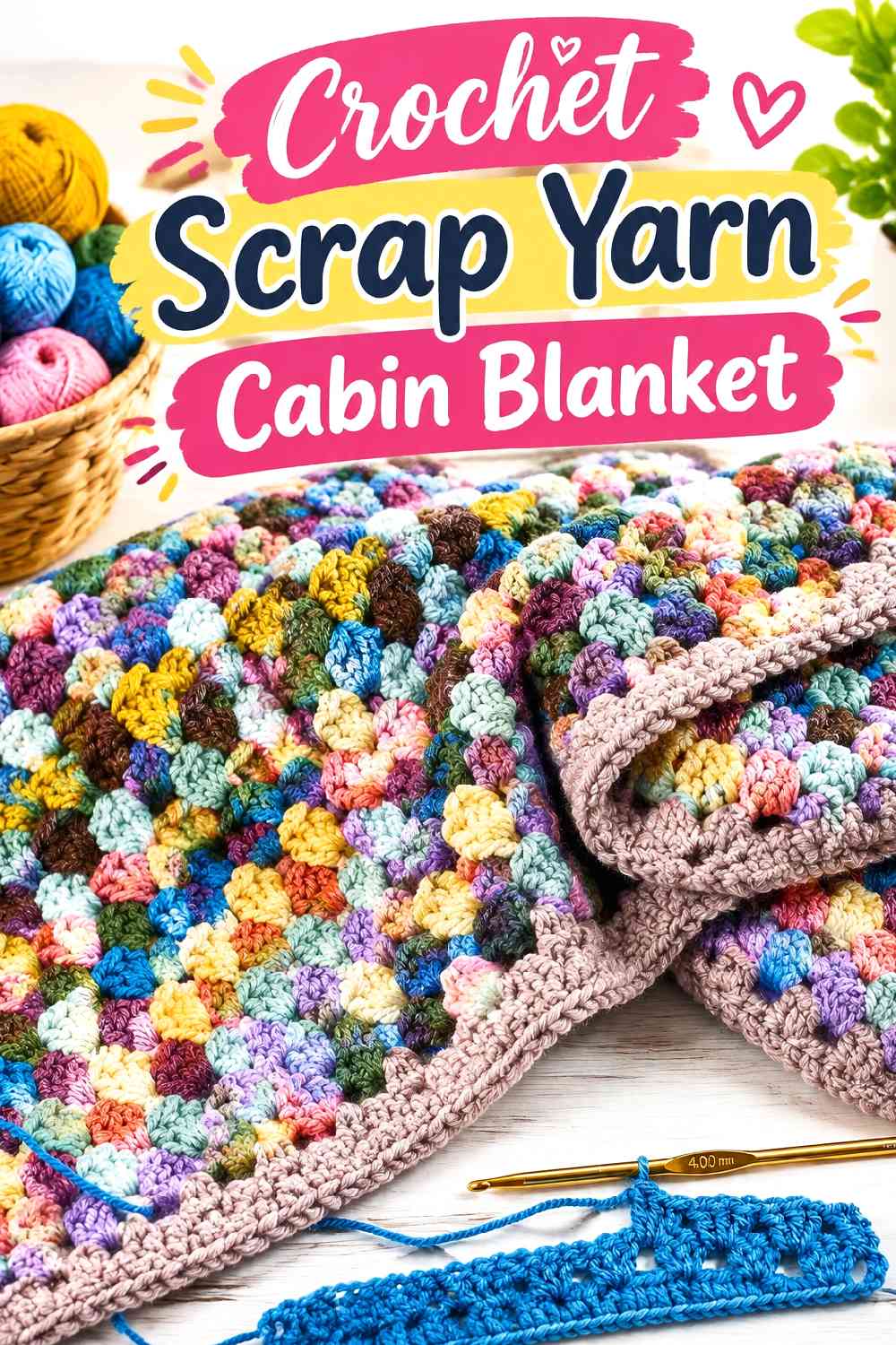 12. Crochet Scrap Yarn Cabin Blanket