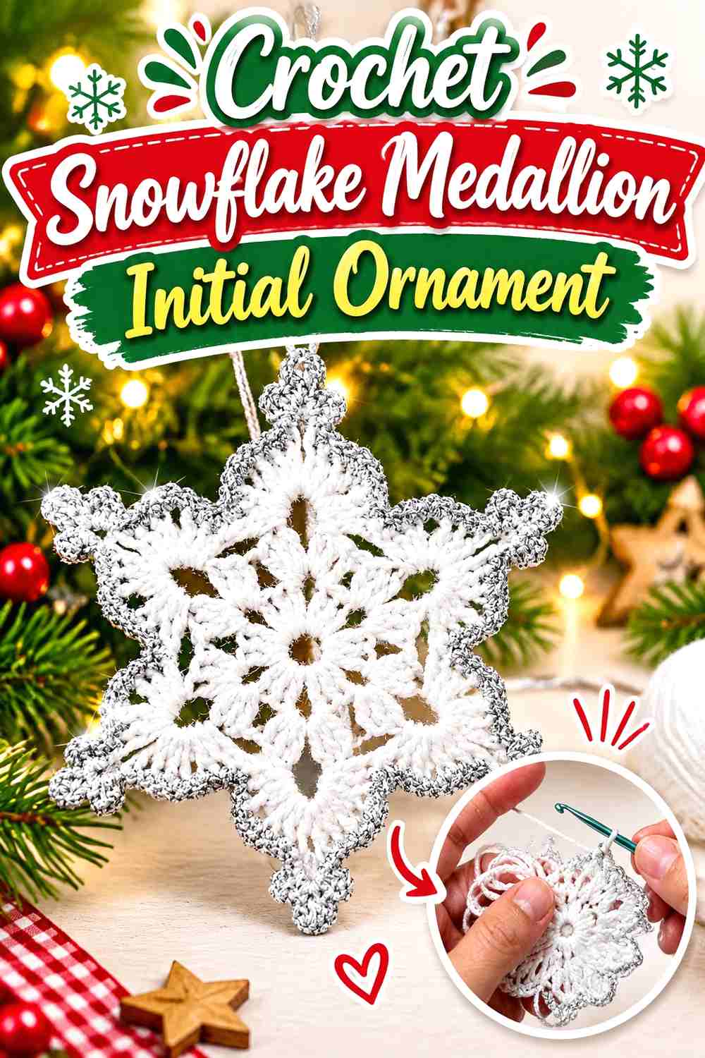 10. Crochet Snowflake Medallion Initial Ornament
