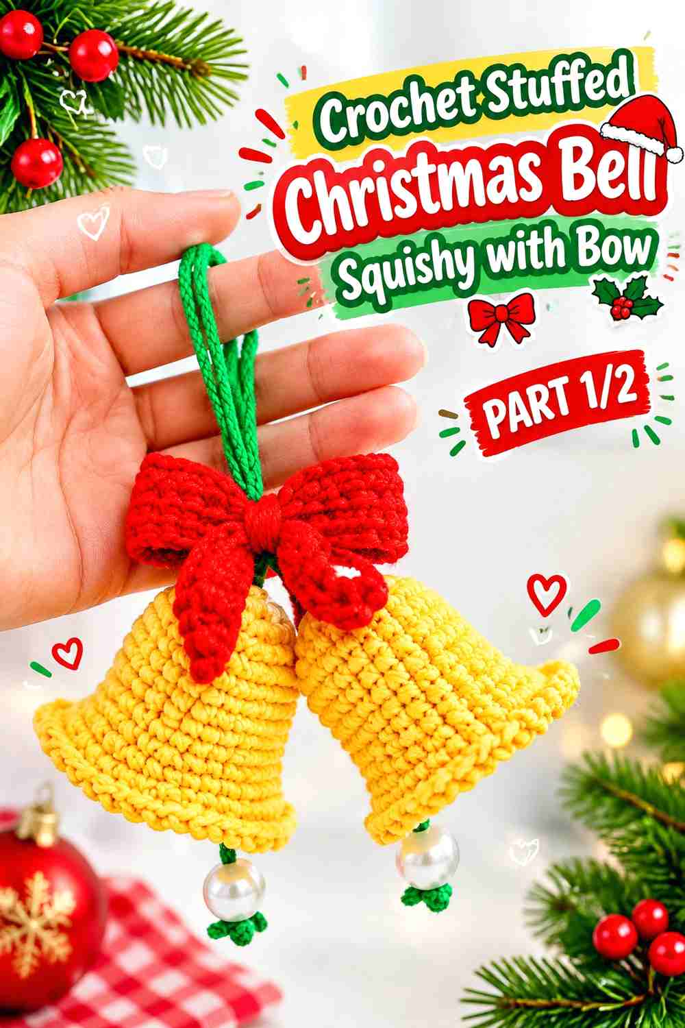 12. Crochet Stuffed Christmas Bell Squishy with Bow
