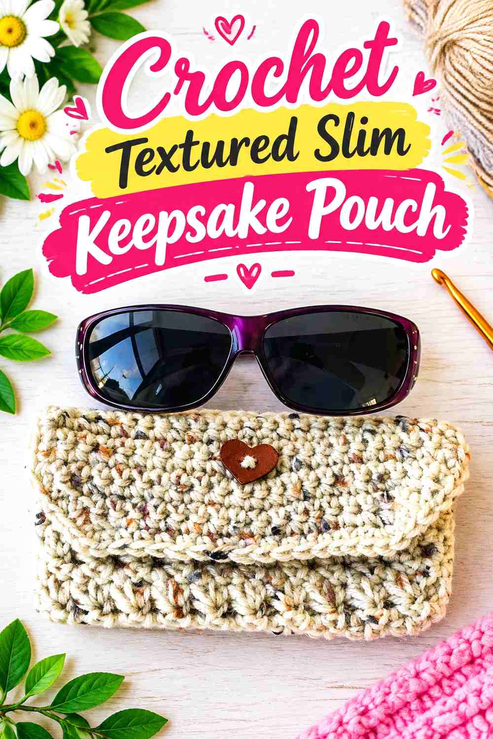 11. Crochet Textured Slim Keepsake Pouch