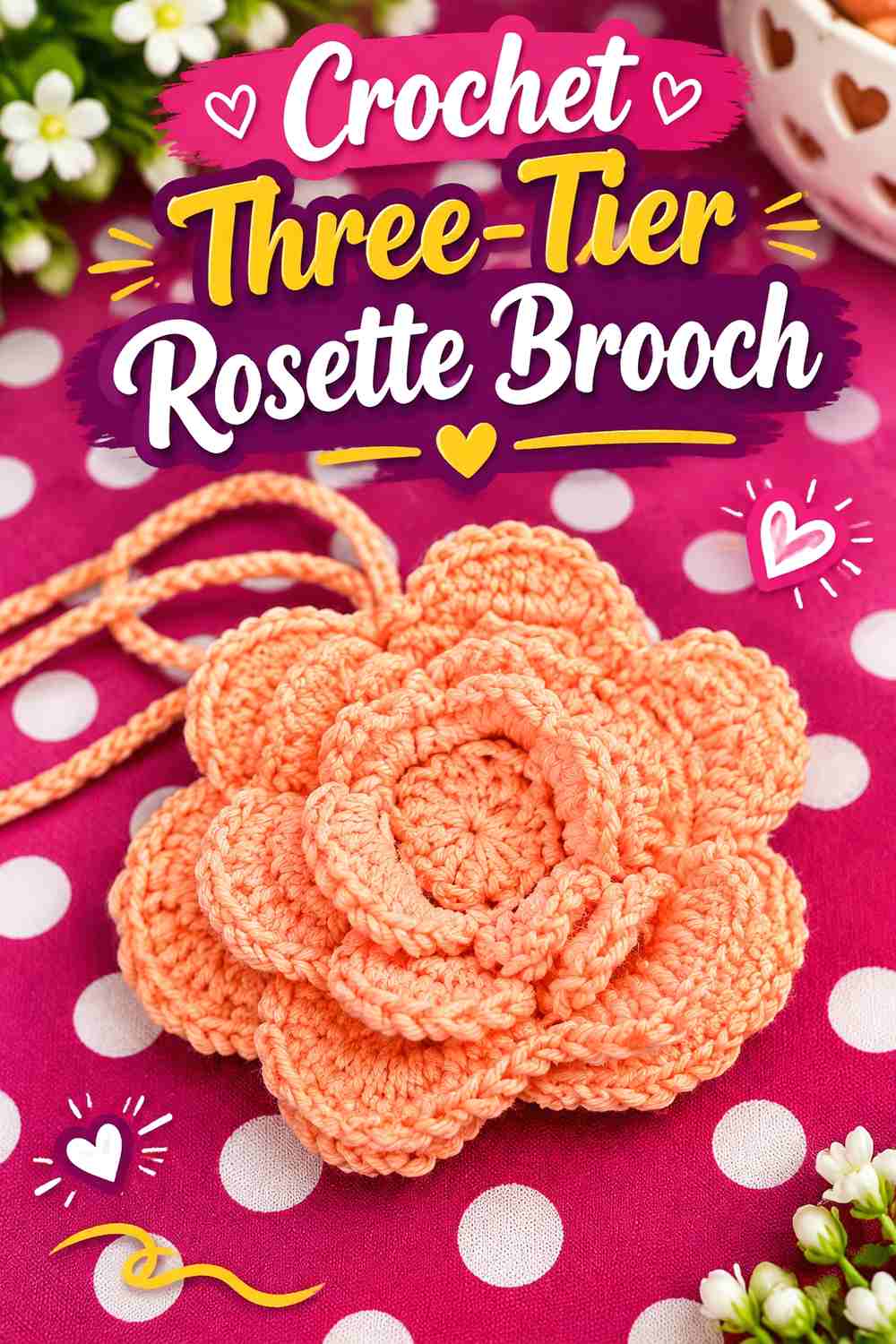 11. Crochet Three-Tier Rosette Brooch
