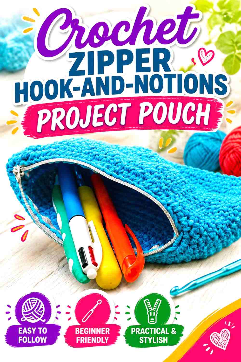 9. Crochet Zipper Hook-and-Notions Project Pouch