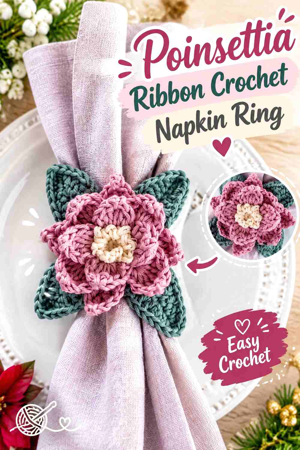 2. Poinsettia Ribbon Crochet Napkin Ring
